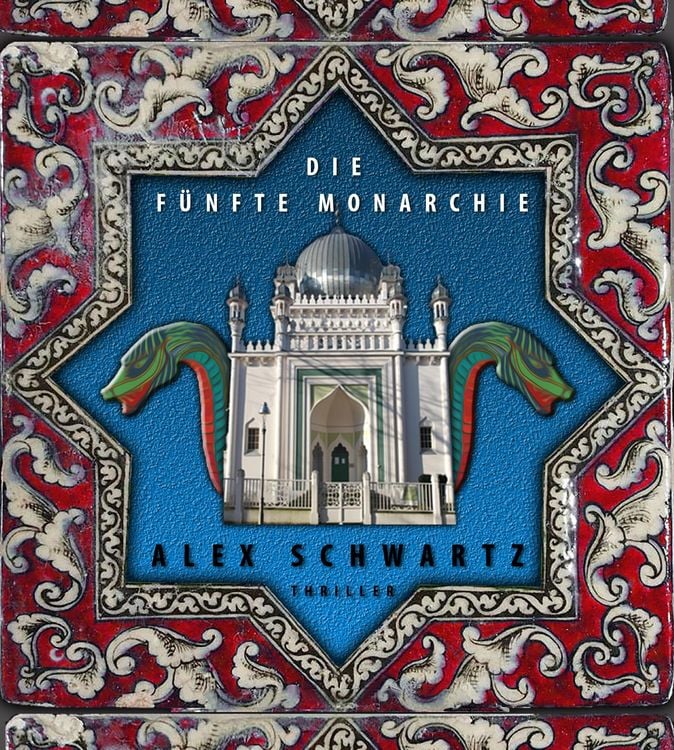 Bild vom Artikel Die fünfte Monarchie vom Autor Alex Schwartz