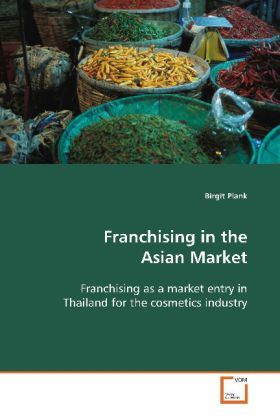 Produktbild: Plank, B: Franchising in the Asian Market