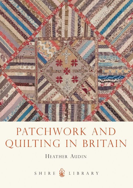 Produktbild: Patchwork and Quilting in Britain
