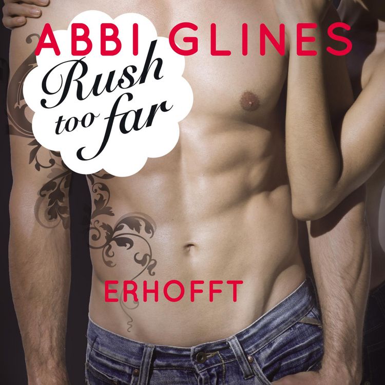 Produktbild: Rush too Far - Erhofft (Rosemary Beach 4)