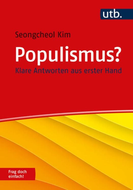 Bild vom Artikel Populismus? Frag doch einfach! vom Autor Seongcheol Kim