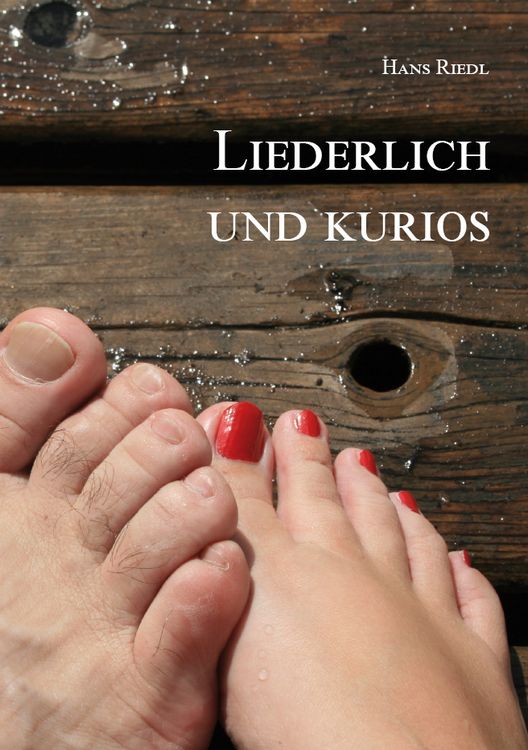 Produktbild: Liederlich und kurios