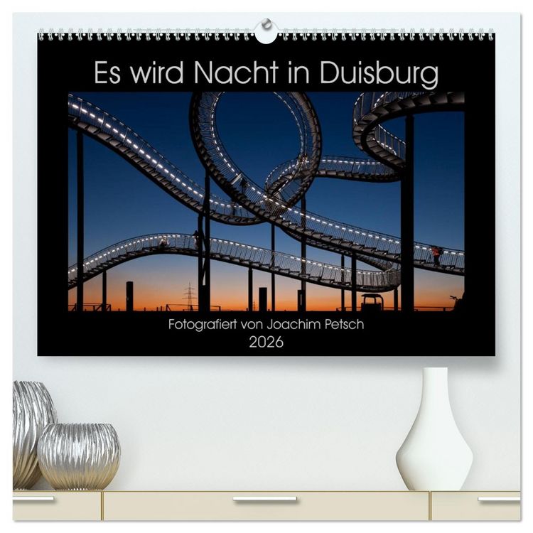 Produktbild: Es wird Nacht in Duisburg (hochwertiger Premium Wandkalender 2026 DIN A2 quer), Kunstdruck in Hochglanz
