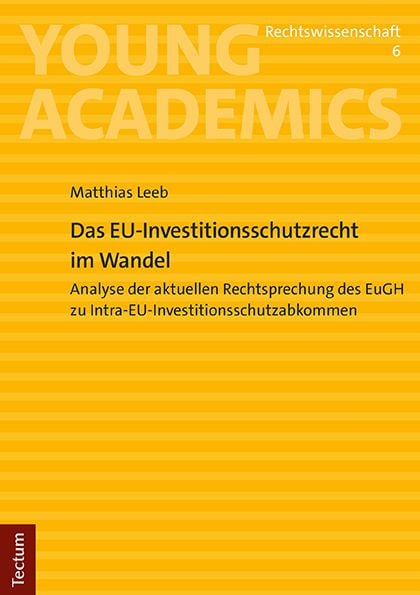 Produktbild: Das EU-Investitionsschutzrecht im Wandel
