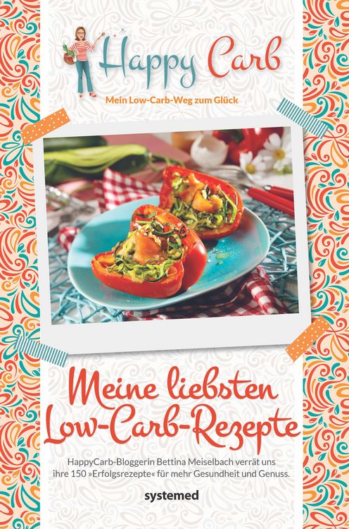 Produktbild: Happy Carb: Meine liebsten Low-Carb-Rezepte
