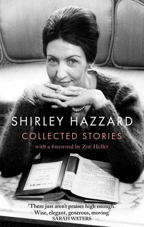 Produktbild: The Collected Stories of Shirley Hazzard