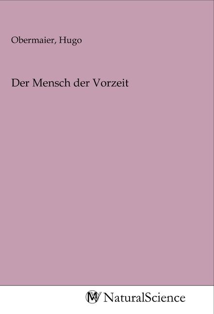 Produktbild: Der Mensch der Vorzeit