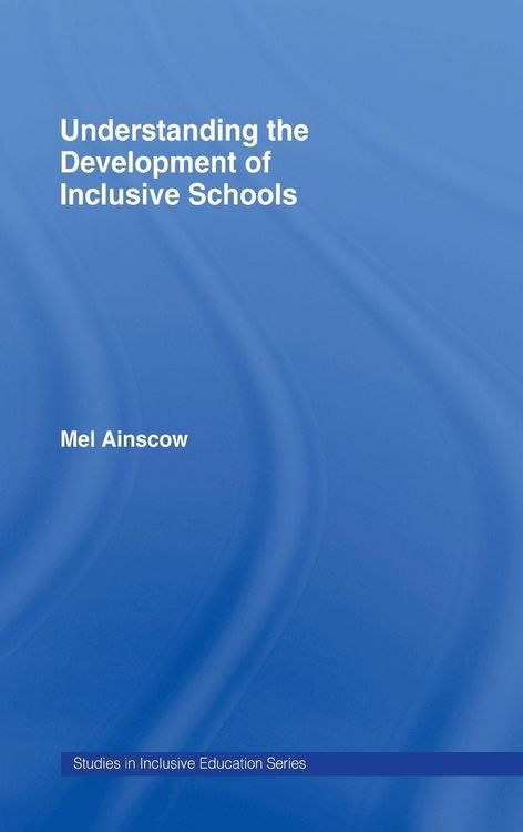 Produktbild: Understanding the Development of Inclusive Schools