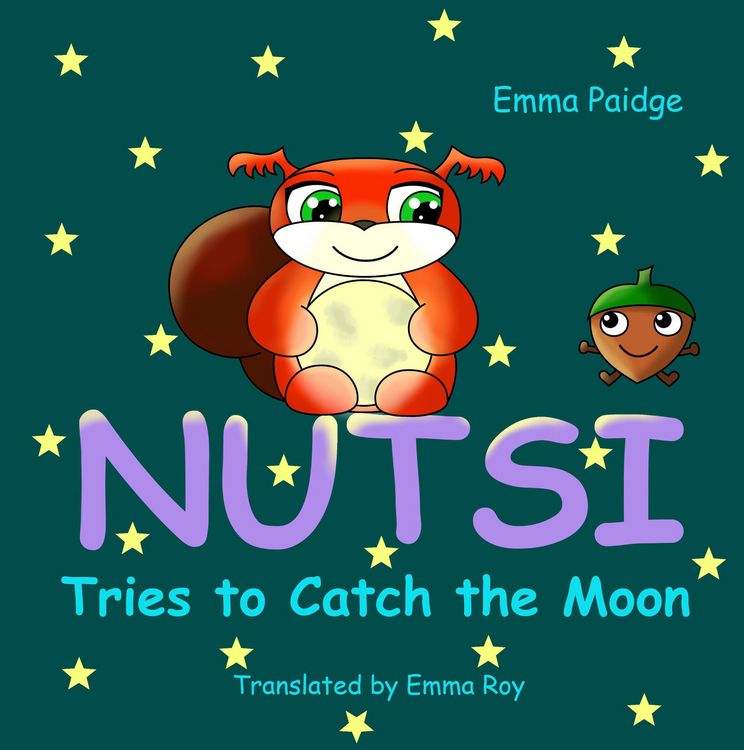 Produktbild: Nutsi Tries to Catch the Moon (Nutsi and Lili, #1)
