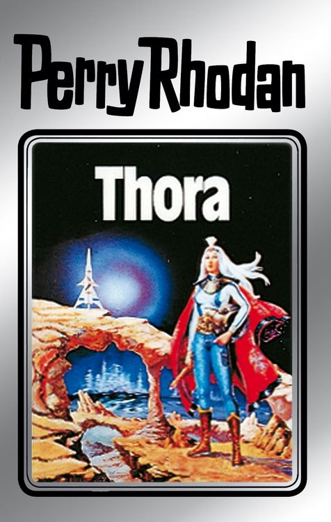 Produktbild: Perry Rhodan 10: Thora (Silberband)