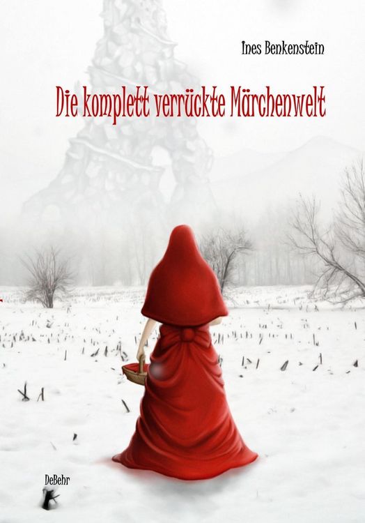 Produktbild: Die komplett verr&uuml;ckte M&auml;rchenwelt