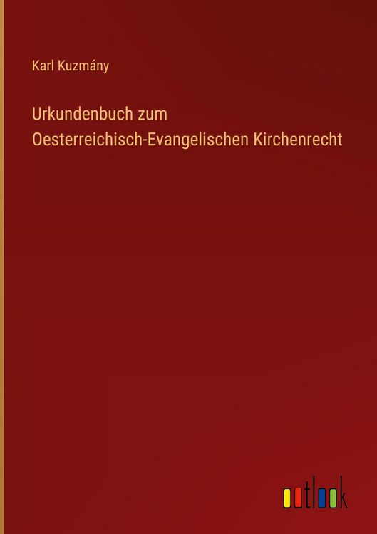 Produktbild: Urkundenbuch zum Oesterreichisch-Evangelischen Kirchenrecht