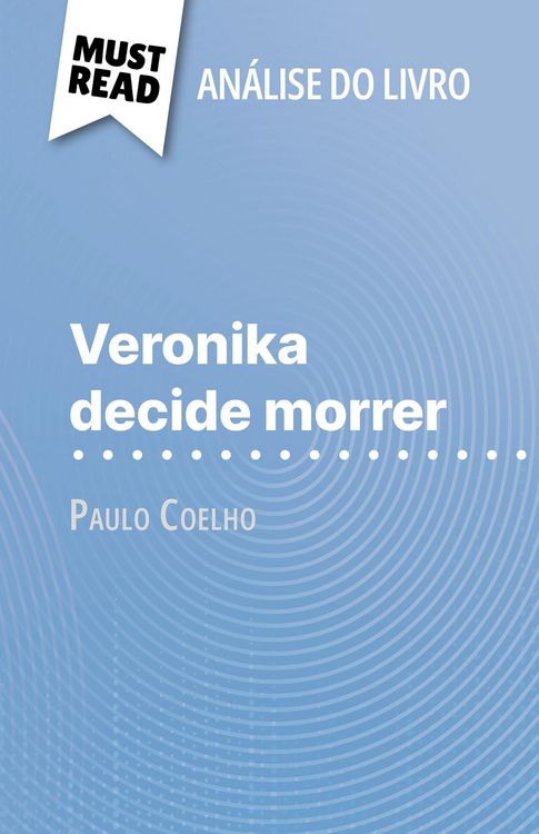 Produktbild: Veronika decide morrer de Paulo Coelho (An&aacute;lise do livro)