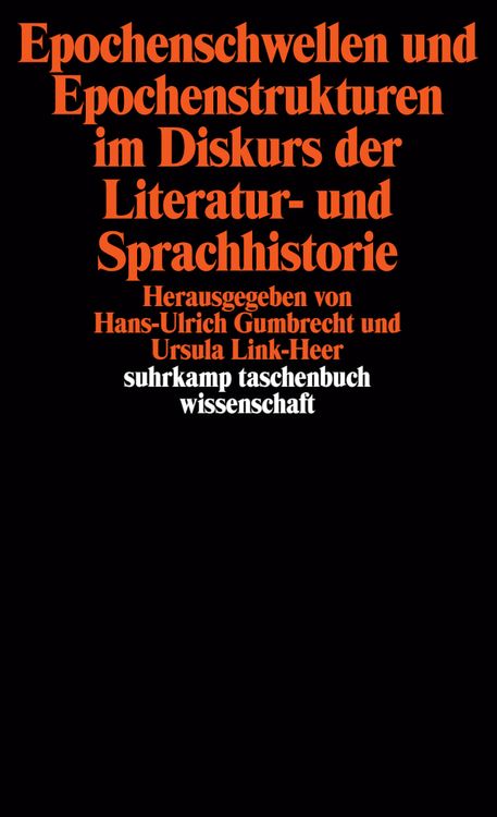 Produktbild: Epochenschwellen und Epochenstrukturen im Diskurs der Literatur- und Sprachhistorie