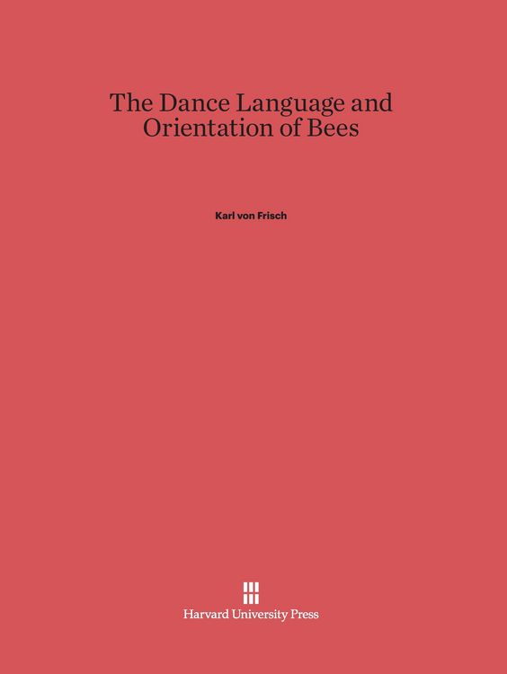 Produktbild: The Dance Language and Orientation of Bees
