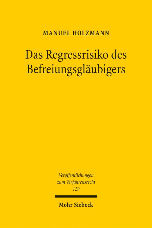Produktbild: Das Regressrisiko des Befreiungsgl&auml;ubigers