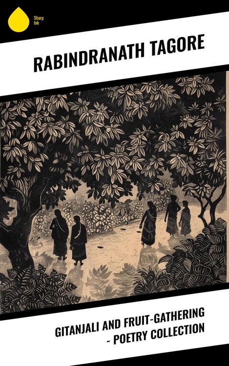 Produktbild: Gitanjali and Fruit-Gathering - Poetry Collection