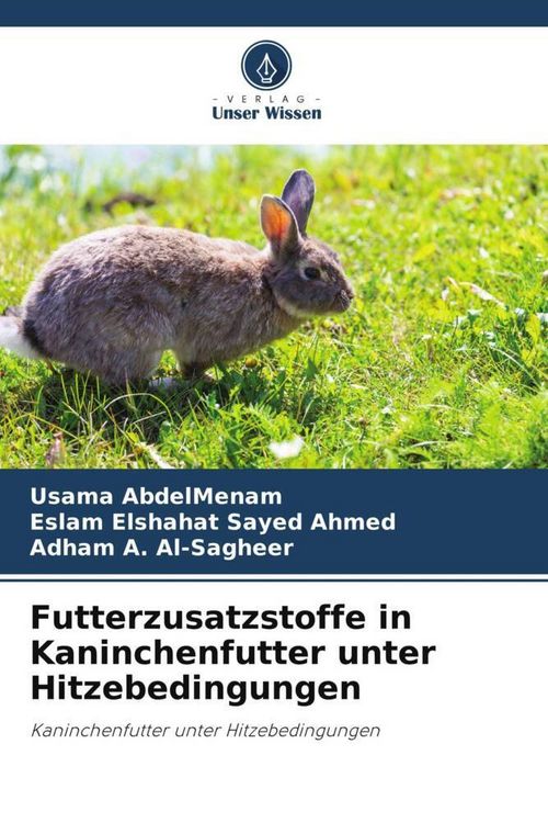 Produktbild: Futterzusatzstoffe in Kaninchenfutter unter Hitzebedingungen