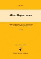 Produktbild: Altenpflegeexamen Fragen und Antworten zum m&uuml;ndlichen und schriftlichen Altenpflegeexamen