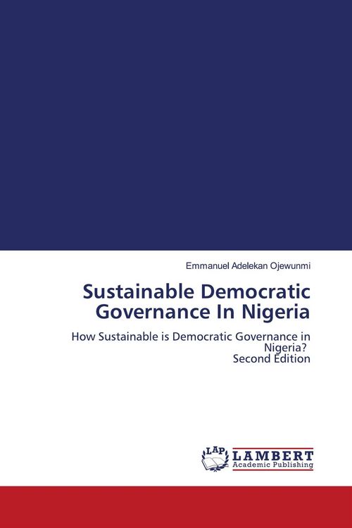 Produktbild: Sustainable Democratic Governance In Nigeria
