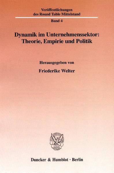 Produktbild: Dynamik im Unternehmenssektor: Theorie, Empirie und Politik.