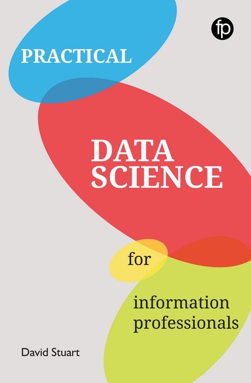 Produktbild: Practical Data Science for Information Professionals