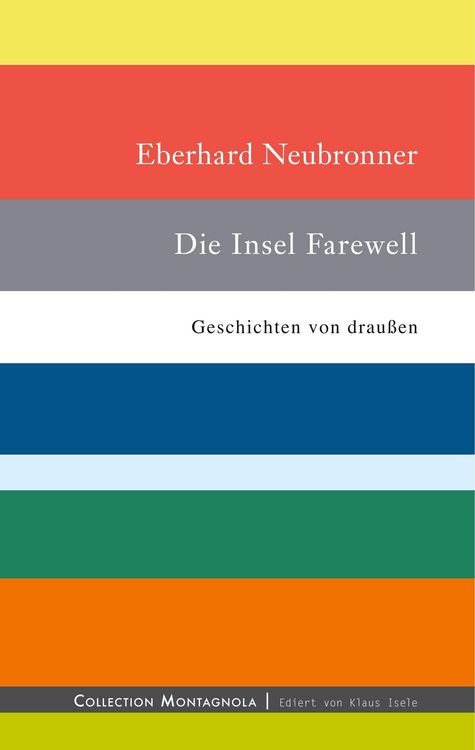 Bild vom Artikel Die Insel Farewell vom Autor Eberhard Neubronner