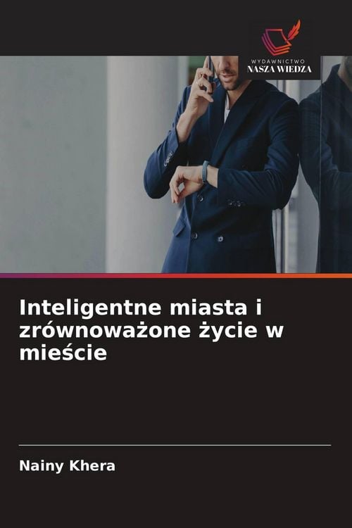 Produktbild: Inteligentne miasta i zr&oacute;wnowa&iquest;one &iquest;ycie w mie&iquest;cie