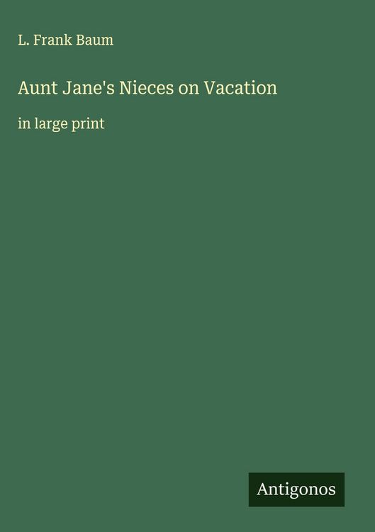 Produktbild: Aunt Jane's Nieces on Vacation