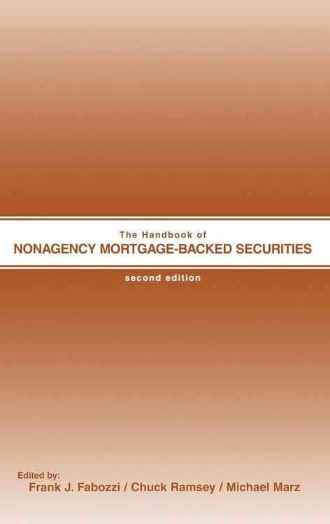 Produktbild: The Handbook of Nonagency Mortgage-Backed Securities