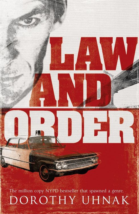 Bild vom Artikel Law and Order vom Autor Dorothy Uhnak