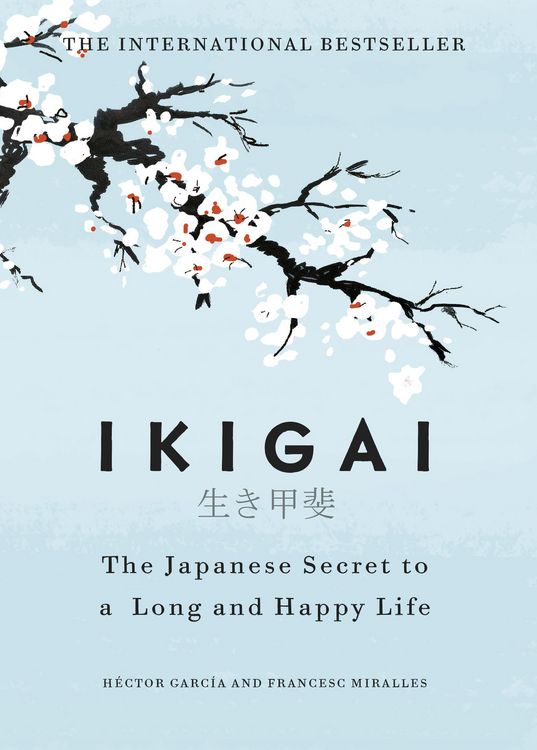Produktbild: Ikigai: The Japanese Secret to a Long and Happy Life