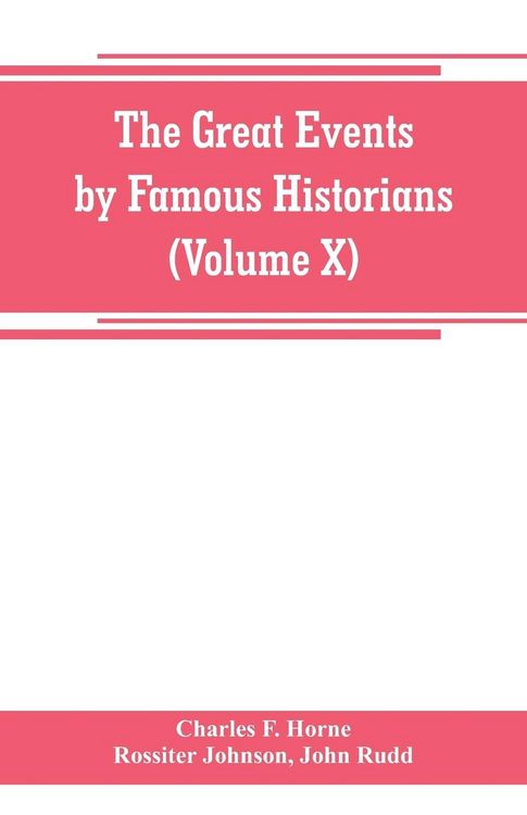 Produktbild: The great events by famous historians (Volume X)
