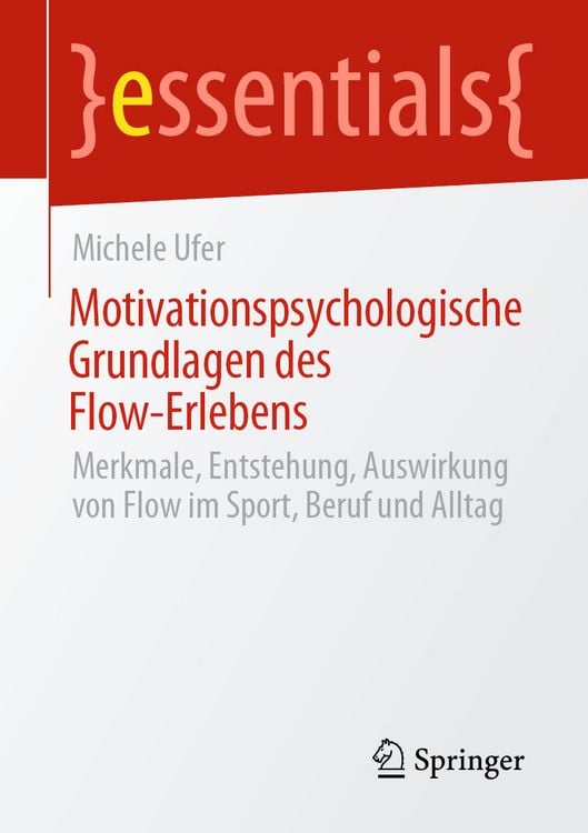 Produktbild: Motivationspsychologische Grundlagen des Flow-Erlebens