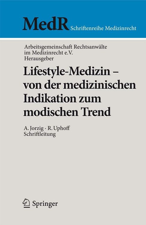 Produktbild: Lifestyle-Medizin - von der medizinischen Indikation zum modischen Trend