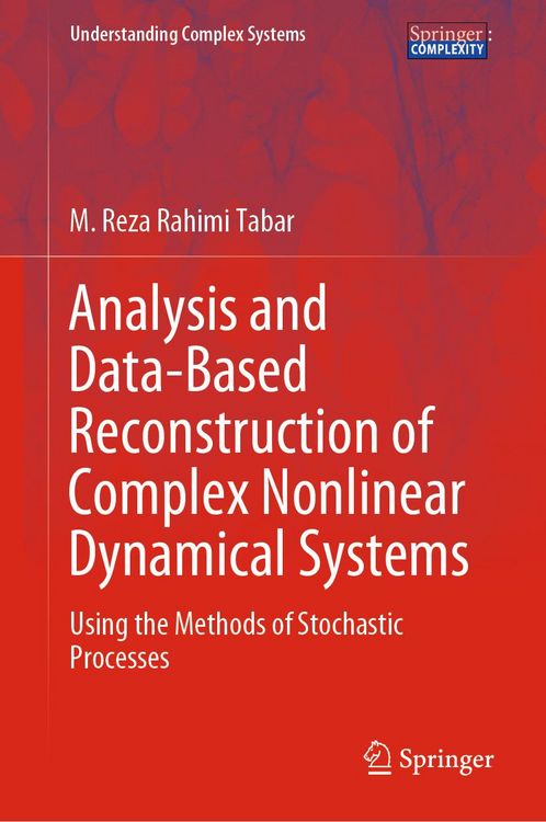 Produktbild: Analysis and Data-Based Reconstruction of Complex Nonlinear Dynamical Systems