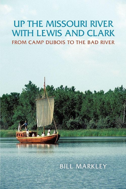 Produktbild: Up the Missouri River with Lewis and Clark