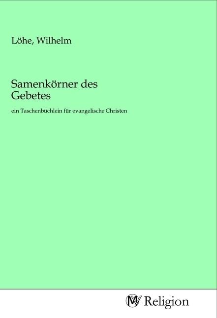 Produktbild: Samenk&ouml;rner des Gebetes
