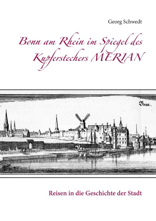 Produktbild: Bonn am Rhein im Spiegel des Kupferstechers Merian