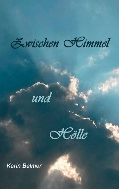 Produktbild: Zwischen Himmel und H&ouml;lle