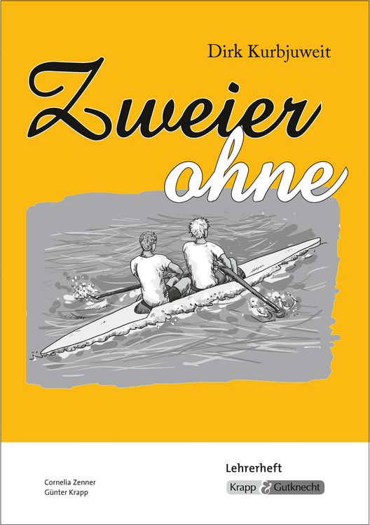 Produktbild: Zweier ohne &ndash; Dirk Kurbjuweit &ndash; Lehrerheft
