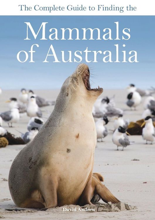 Produktbild: The Complete Guide to Finding the Mammals of Australia