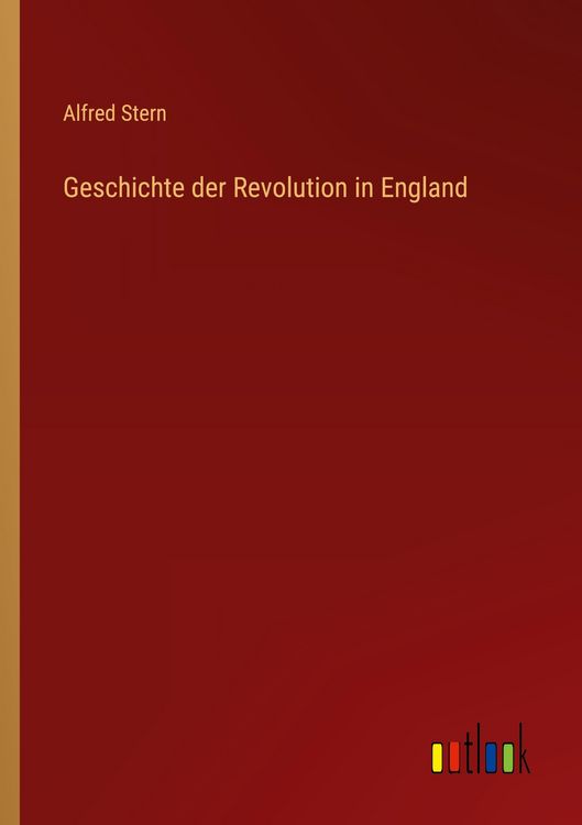Produktbild: Geschichte der Revolution in England