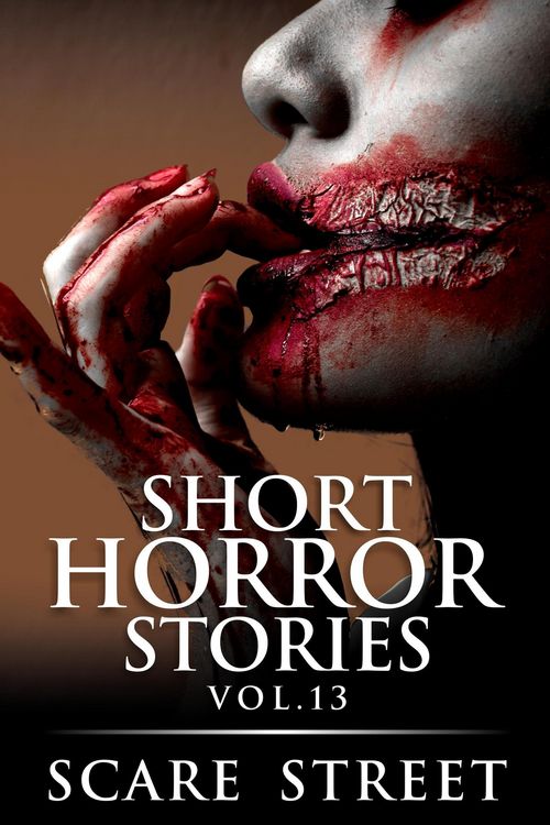 Produktbild: Short Horror Stories Vol. 13 (Supernatural Suspense Collection, #13)