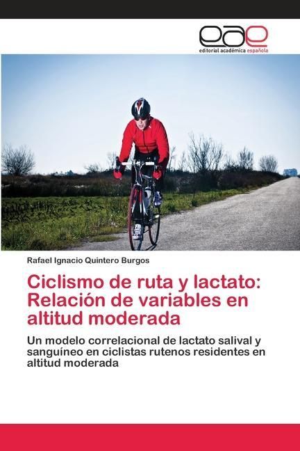 Produktbild: Quintero Burgos, R: Ciclismo de ruta y lactato