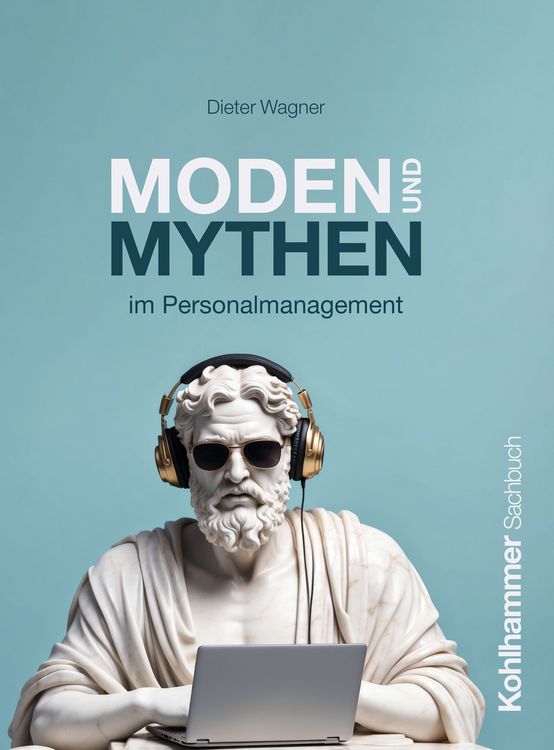 Produktbild: Moden und Mythen im Personalmanagement