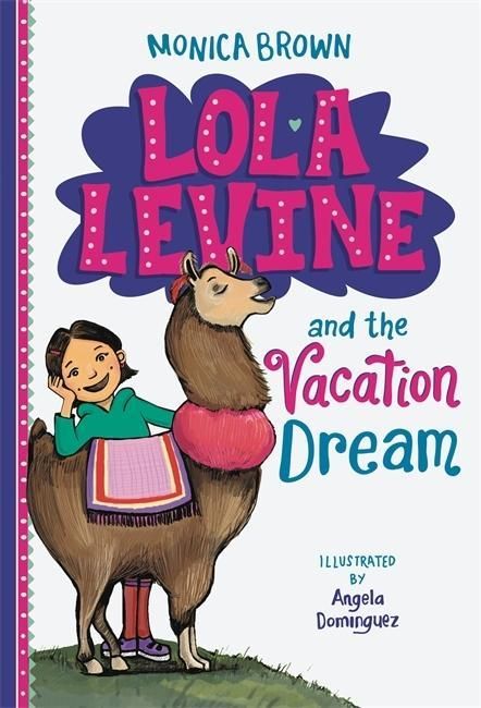 Produktbild: Brown, M: Lola Levine and the Vacation Dream