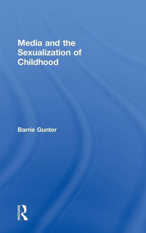 Produktbild: Media and the Sexualization of Childhood