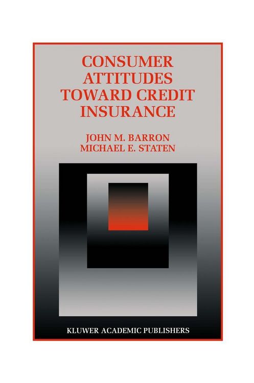 Produktbild: Consumer Attitudes Toward Credit Insurance