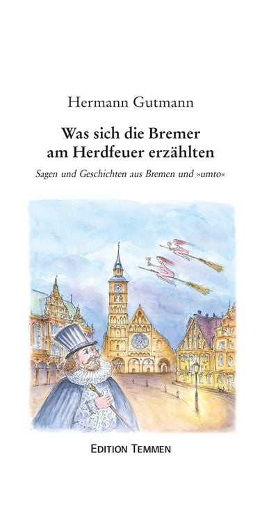 Produktbild: Was sich die Bremer am Herdfeuer erz&auml;hlten